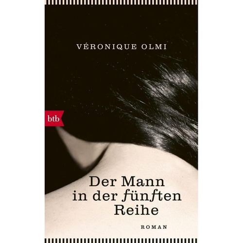 Der Mann in der fünften Reihe - Véronique Olmi, Taschenbuch