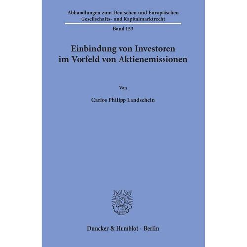 Einbindung von Investoren im Vorfeld von Aktienemissionen - Carlos Philipp Landschein, Kartoniert (TB)