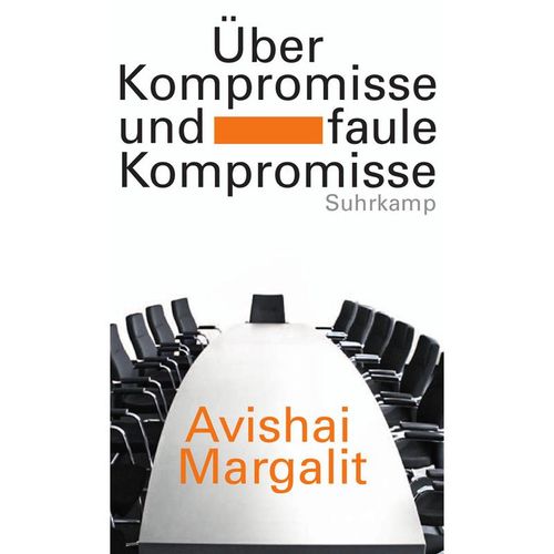 Über Kompromisse - und faule Kompromisse - Avishai Margalit, Gebunden