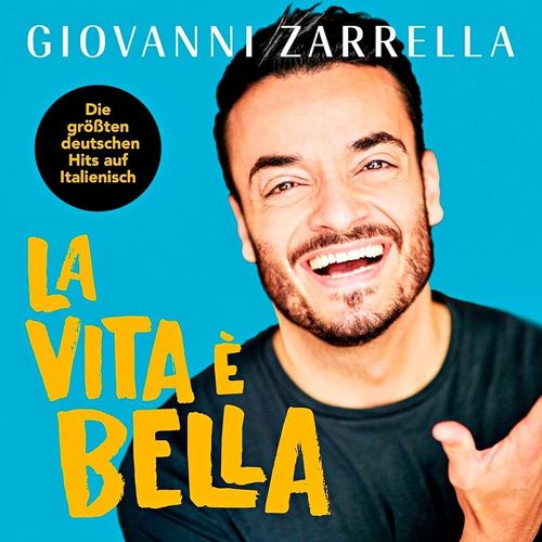 La Vita é Bella - Giovanni Zarrella. (CD)