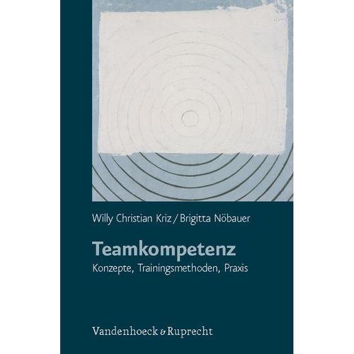 Teamkompetenz - Willy Chr. Kriz, Brigitta Nöbauer, Kartoniert (TB)
