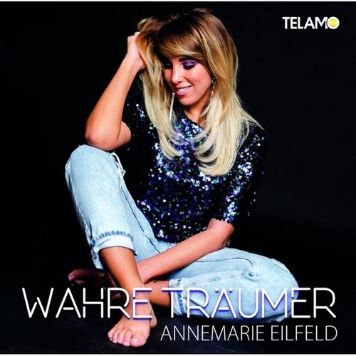 Wahre Träumer - Annemarie Eilfeld. (CD)