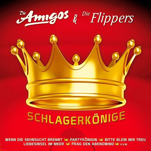 Schlagerkönige - Die Amigos & Die Flippers. (CD)
