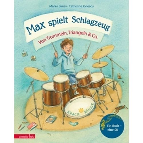 Max spielt Schlagzeug – Buch mit Audio-CD - Marko Simsa. (Buch mit CD)