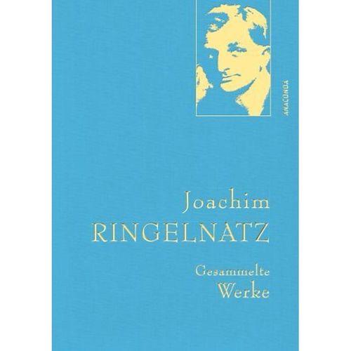 Joachim Ringelnatz, Gesammelte Werke - Joachim Ringelnatz, Leinen