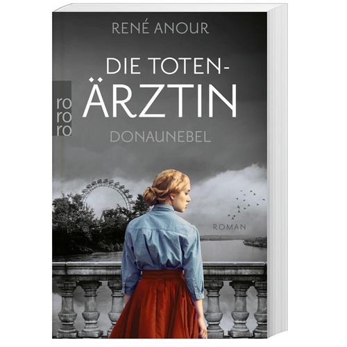 Donaunebel / Die Totenärztin Bd.3 - René Anour, Taschenbuch