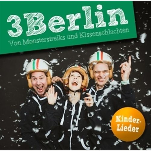 Von Monsterstreiks Und Kissenschlachten - 3berlin. (CD)