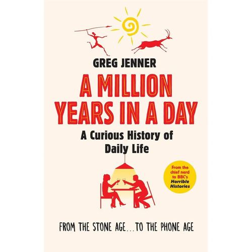 A Million Years in a Day - Greg Jenner, Kartoniert (TB)