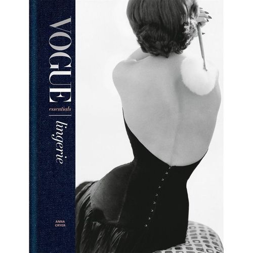Vogue Essentials: Lingerie - Anna Cryer, Gebunden
