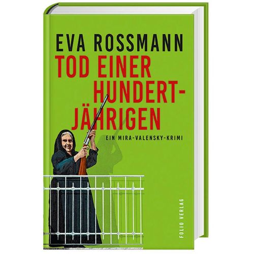 Tod einer Hundertjährigen - Eva Rossmann, Gebunden