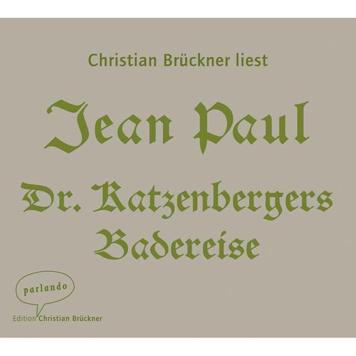 Dr. Katzenbergers Badereise, 5 Audio-CDs - Jean Paul (Hörbuch)