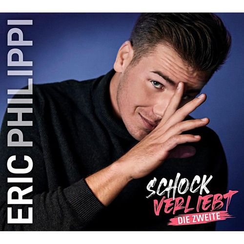 Schockverliebt (Die Zweite) (2 CDs) - Eric Philippi. (CD)