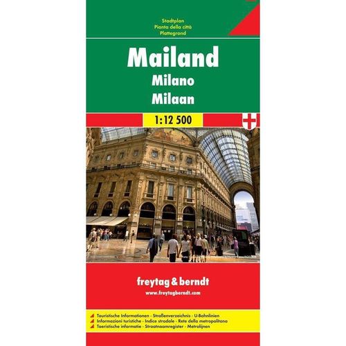 Freytag & Berndt Stadtplan Mailand. Milano. Milaan. Milano. Milaan, Karte (im Sinne von Landkarte)