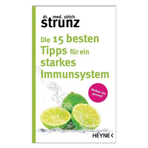 Die 15 besten Tipps für ein starkes Immunsystem