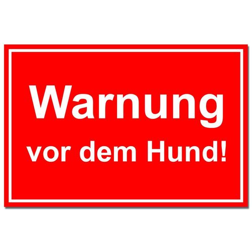 Hinweisschild "Warnung vor dem Hund!"