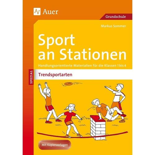 Sport an Stationen SPEZIAL - Trendsportarten 1-4 - Markus Sommer, Geheftet