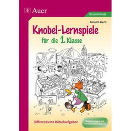 Knobel-Lernspiele für die 1. Klasse - Almuth Bartl, Geheftet