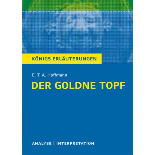 Der goldne Topf von E.T.A. Hoffmann - E. T. A. Hoffmann, Kartoniert (TB)