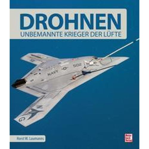Drohnen - Horst W. Laumanns, Gebunden