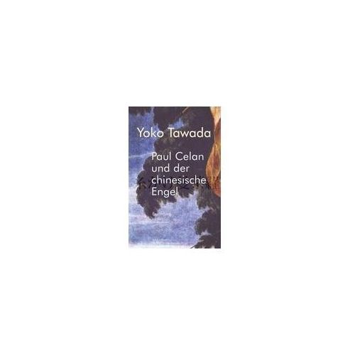 Paul Celan und der chinesische Engel (eBook, ePUB)
