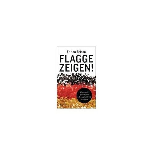 Flagge zeigen!