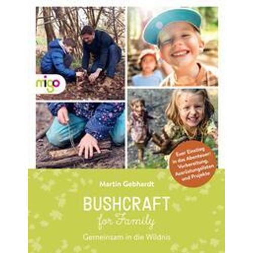 Bushcraft for Family - Martin Gebhardt, Kartoniert (TB)