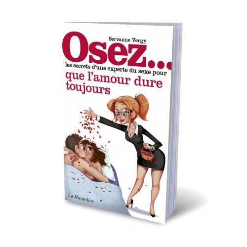 Livre Osez l'amour qui dure toujours