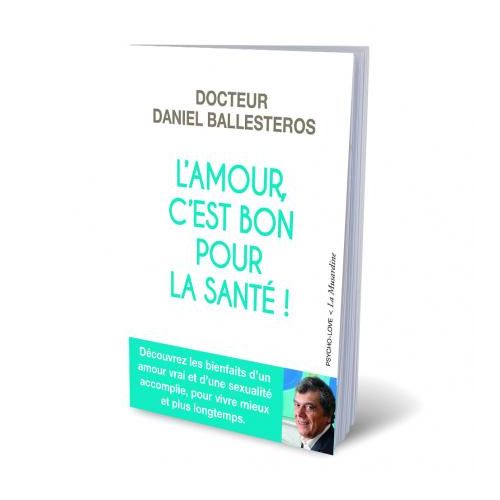 Livre L'amour, c'est bon pour la santé