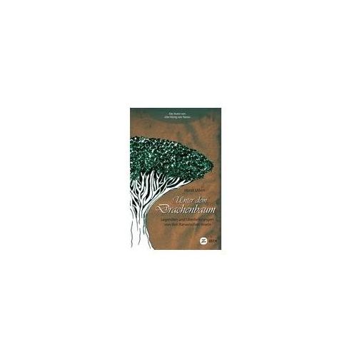 Unter dem Drachenbaum (eBook, ePUB)