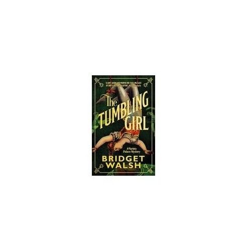 The Tumbling Girl (eBook, ePUB)
