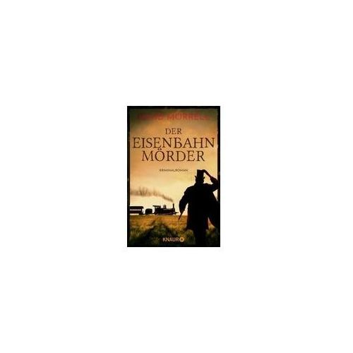 Der Eisenbahnmörder / Thomas De Quincey Bd.3