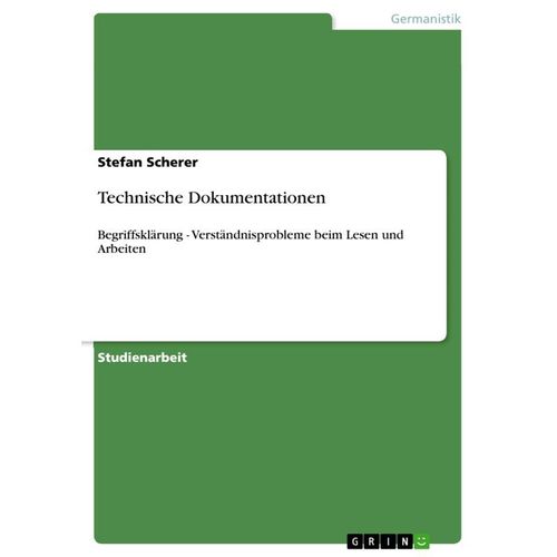 Technische Dokumentationen - Stefan Scherer, Kartoniert (TB)