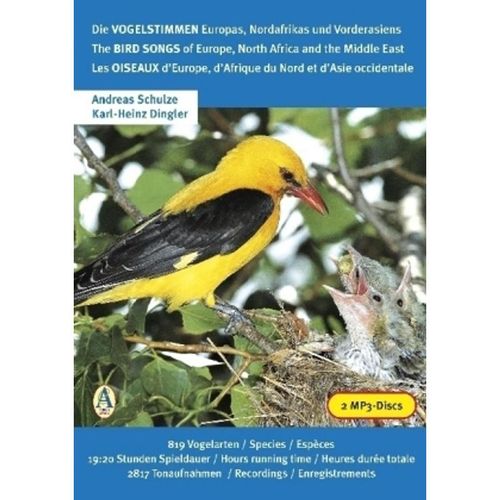 Die Vogelstimmen Europas, Nordafrikas und Vorderasiens, 2 MP3-CDs - Andreas Schulze, Karl-Heinz Dingler (Hörbuch)