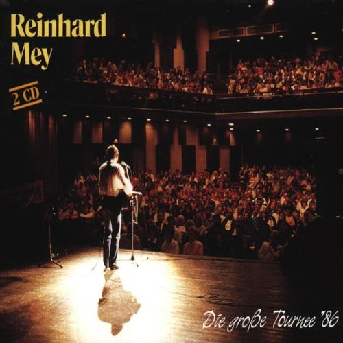 Die Große Tournee '86 - Reinhard Mey. (CD)