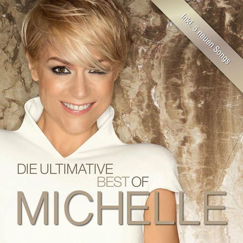 Die ultimative Best Of - Michelle. (CD)