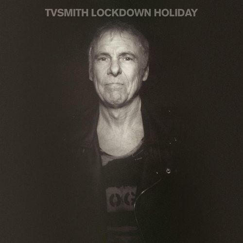Lockdown Holiday - TV Smith. (CD)