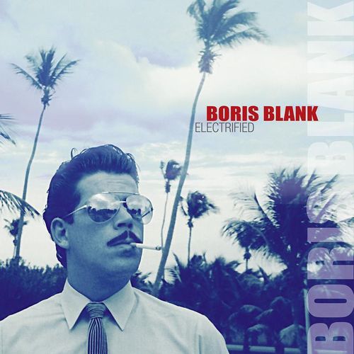 Electrified (2CD Standard) - Boris Blank. (CD)