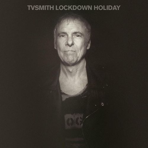 Lockdown Holiday (Vinyl) - TV Smith. (LP)