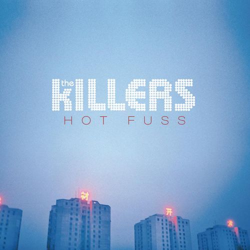 Hot Fuss (Vinyl) - The Killers. (LP)