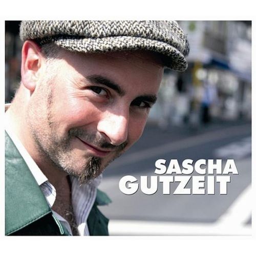 Sascha Gutzeit (Cd+Dvd) - Sascha Gutzeit. (CD mit DVD)