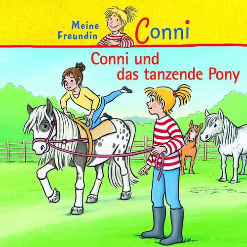 28: Conni Und Das Tanzende Pony - Conni (Hörbuch)
