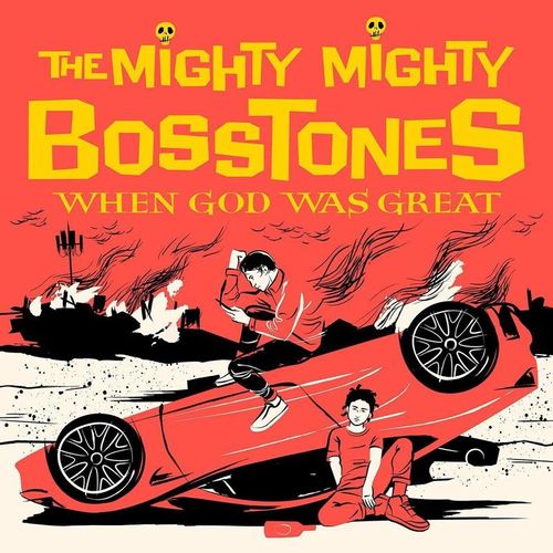 When God Was Great - The Mighty Mighty Bosstones. (LP)