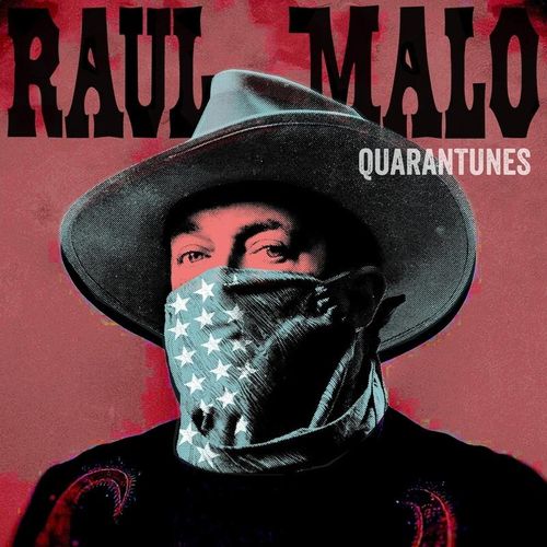 Quarantunes Vol.1 - Raul Malo. (CD)