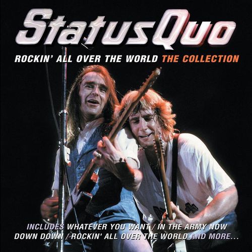 Rockin' All Over The World: The Collection - Status Quo. (CD)