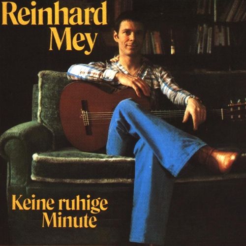 Keine ruhige Minute - Reinhard Mey. (CD)