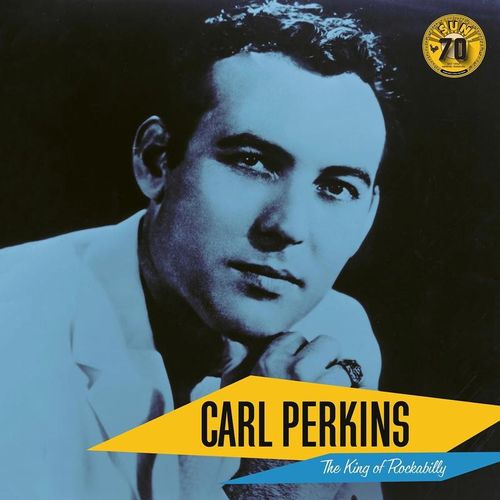 Carl Perkins: The King of Rockabilly - Carl Perkins. (LP)