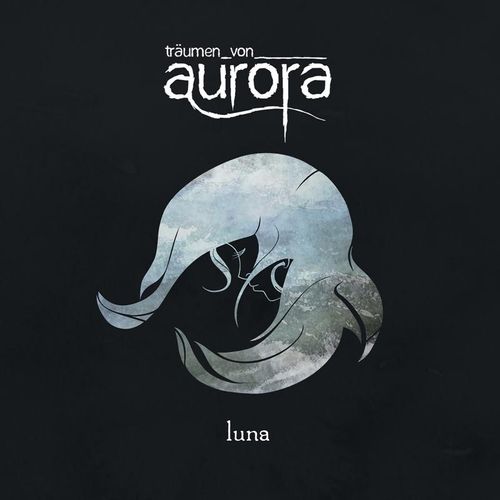 Luna - Traeumen von Aurora. (CD)