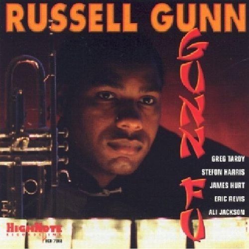 Gunn Fu - Russell Gunn. (CD)