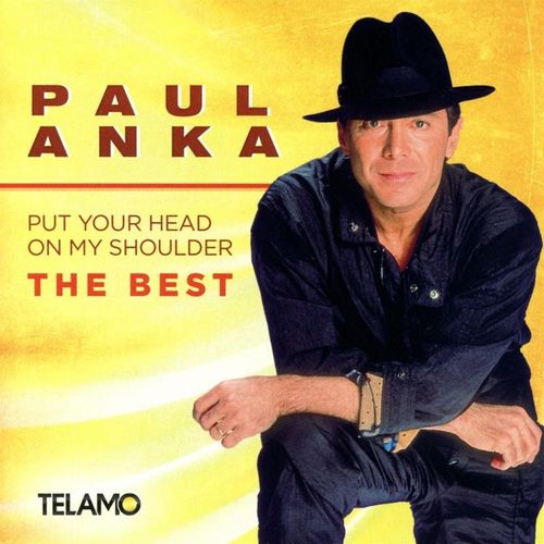 Put Your Head On My Shoulder,The Best - Paul Anka. (CD)
