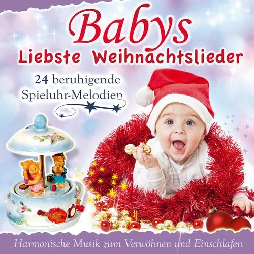 Babys Liebste Weihnachtslieder - Babys Spieluhr. (CD)